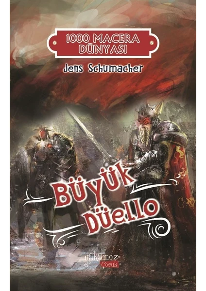 Büyük Düello 1000 Macera Dünyası - Jens Schumacher