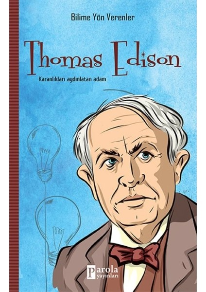 Thomas Edison - Mehmet Murat Sezer