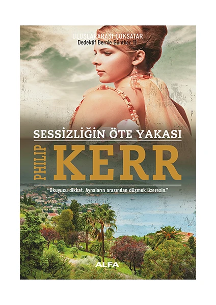 Sessizliğin Öte Yakası - Philip Kerr