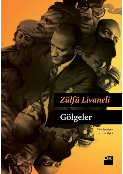 Gölgeler (Ciltli) - Zülfü Livaneli