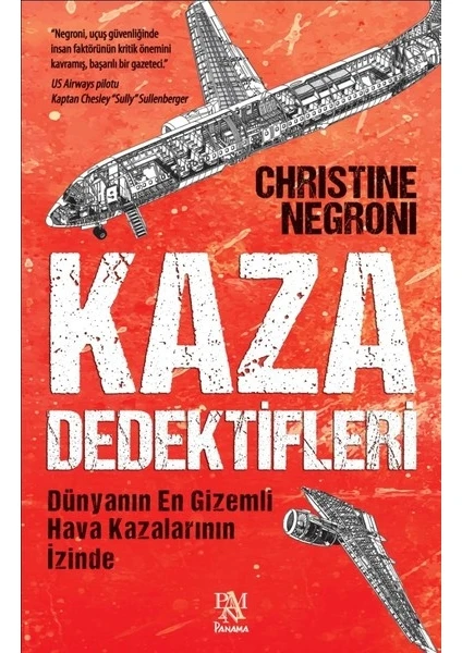 Kaza Dedektifleri - Christine Negroni