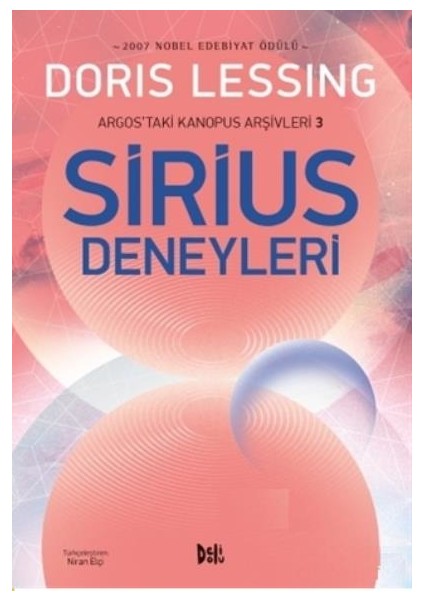 Sirius Deneyleri:Argos'Taki Kanopus Arşivleri 3 - Doris Lessing