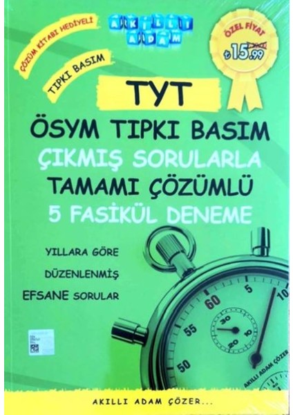 Akıllı Adam Tyt Ösym Tıpkı Basım Çıkmış Sorularla Tamamı Çözümlü 5 Fasikül Deneme