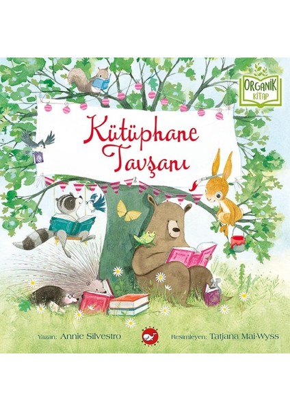 Kütüphane Tavşanı (Organik Kitap) - Annie Silvestro