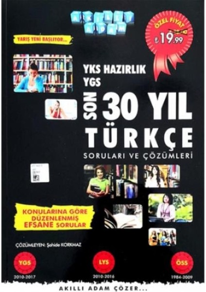 Akıllı Adam Yks Hazırlık Son 30 Yıl Türkçe Soruları Ve Çözümleri