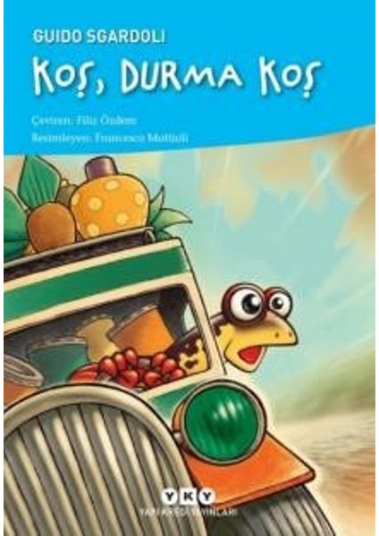 Koş, Durma Koş - Guido Sgardoli