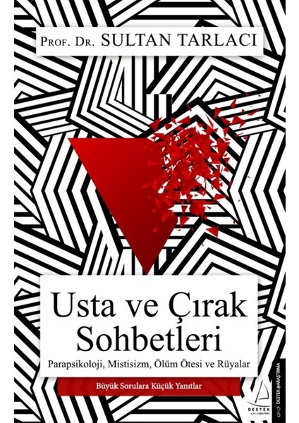 Usta Ve Çırak Sohbetleri - Sultan Tarlacı