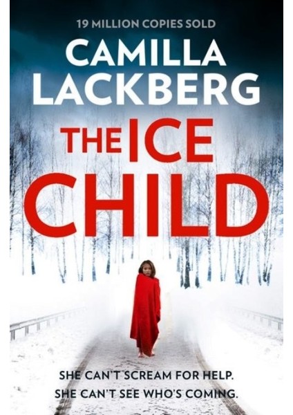 The Ice Child - Camilla Läckberg
