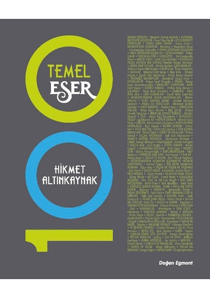 100 Temel Eser - Hikmet Altınkaynak