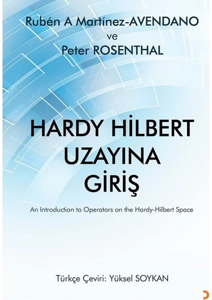 Hardy Hilbert Uzayına Giriş - Ruben A. Martinez Avendano