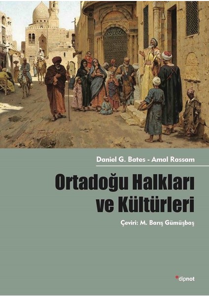 Ortadoğu Halkları Ve Kültürleri - Amal Rassam