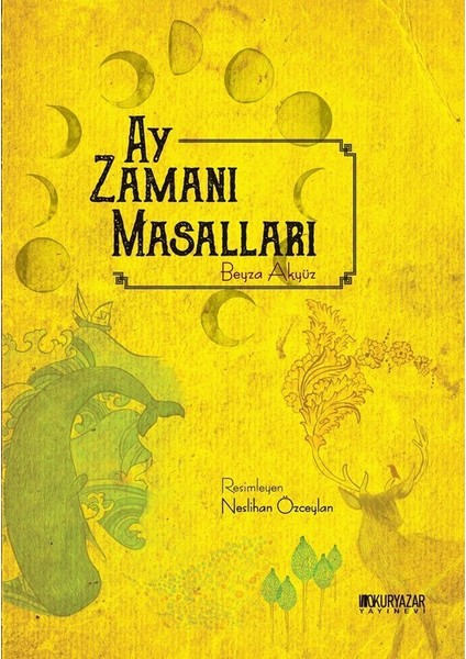 Ay Zamanı Masalları - Beyza Akyüz