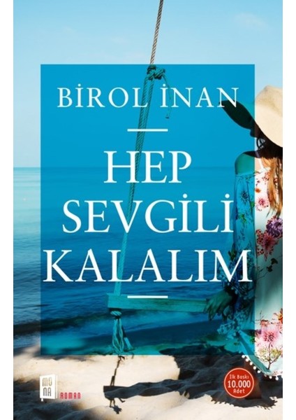 Hep Sevgili Kalalım - Birol İnan