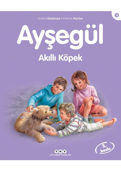 Ayşegül - Akıllı Köpek - Marcel Marlier