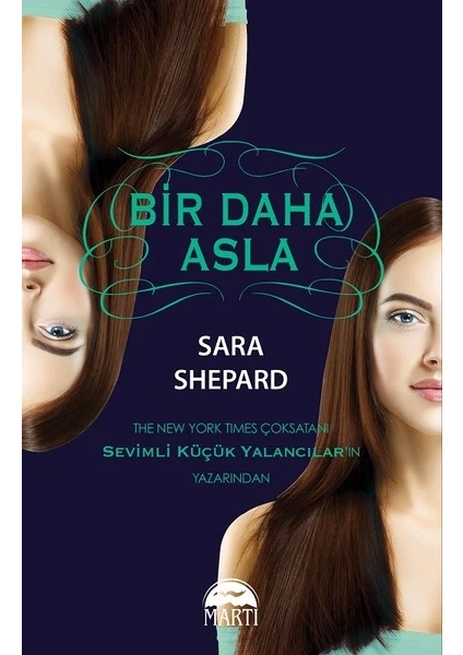 Bir Daha Asla - Sara Shepard