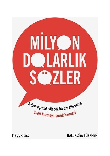 Milyon Dolarlık Sözler - Haluk Ziya Türkmen