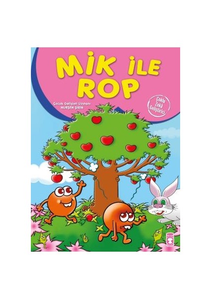 Mik İle Rop - Nurşen Şirin
