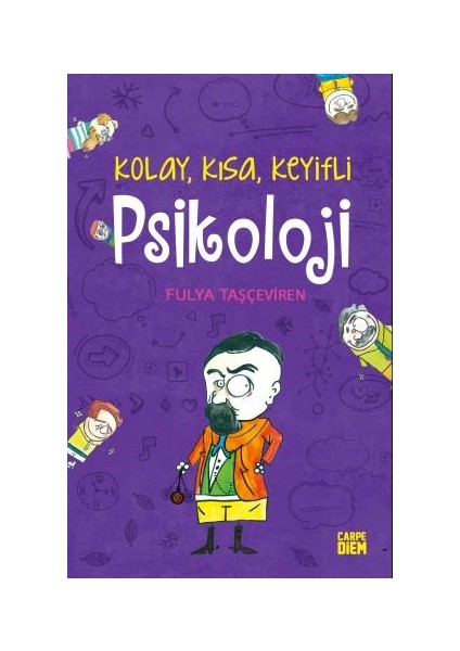 Kolay Kısa Keyifli Psikoloji - Fulya Taşçeviren