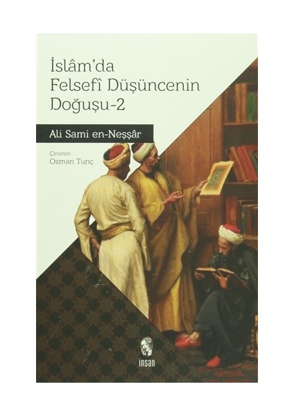 İslam'da Felsefi Düşüncenin Doğuşu 2