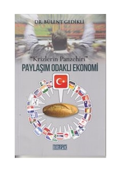 Paylaşım Odaklı Ekonomi-Krizlerin Panzehiri