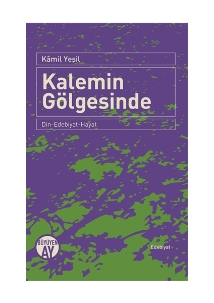 Kalemin Gölgesinde