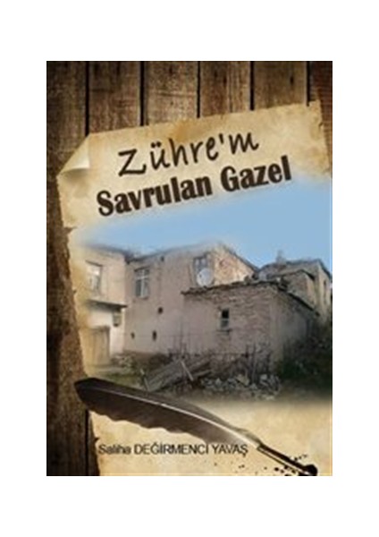 Zühre'm : Savrulan Gazel