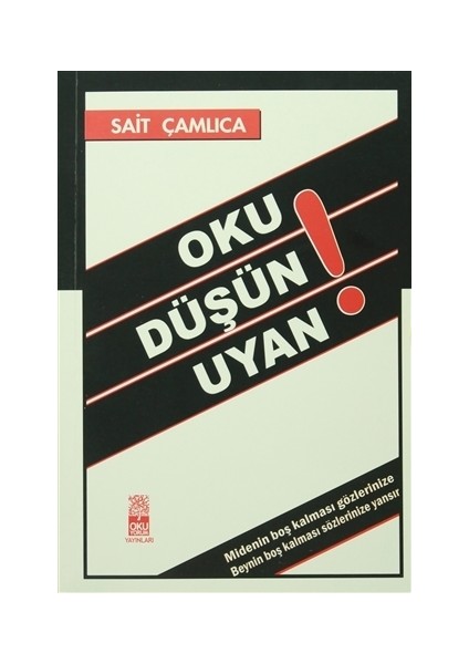 Oku Düşün Uyan!