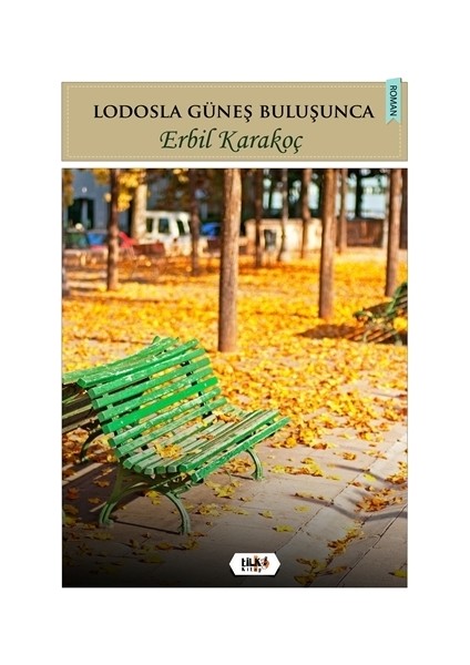 Lodosla Güneş Buluşunca