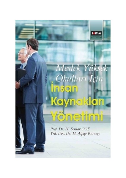 Meslek Yüksek Okulları İçin İnsan Kaynakları Yönetimi