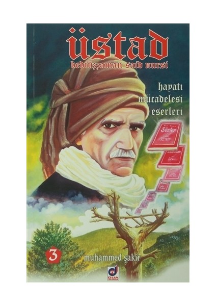 Üstad Bediüzzaman Said Nursi