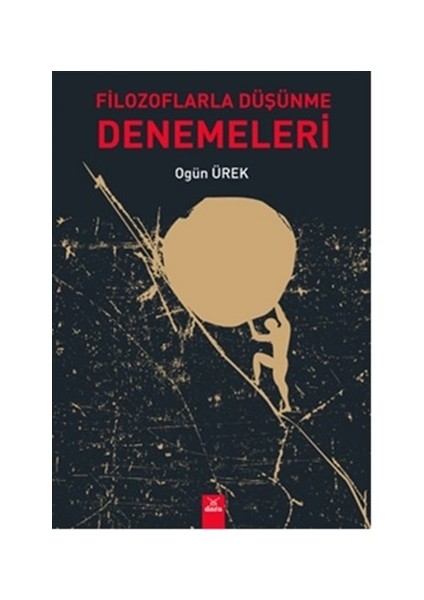 Filozoflarla Düşünme Denemeleri