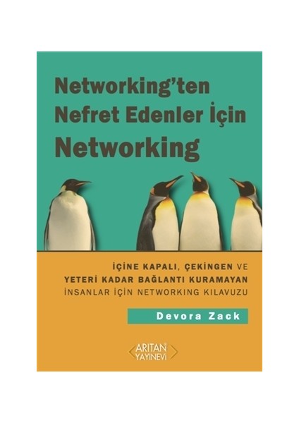 Networking'ten Nefret Edenler İçin Networking