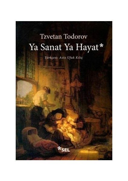 Ya Sanat Ya Hayat - Tzvetan Todorov