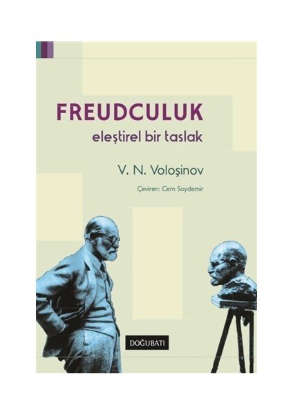 Freudculuk: Eleştirel Bir Taslak