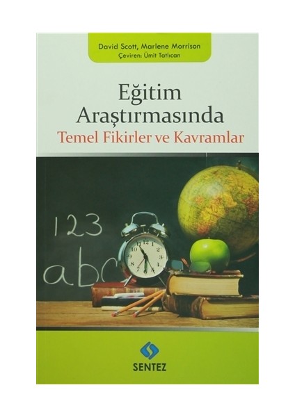 Eğitim Araştırmasında Temel Fikirler ve Kavramlar