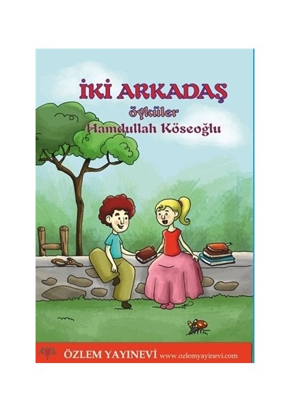 İki Arkadaş