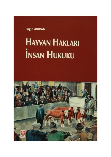 Hayvan Hakları İnsan Hukuku