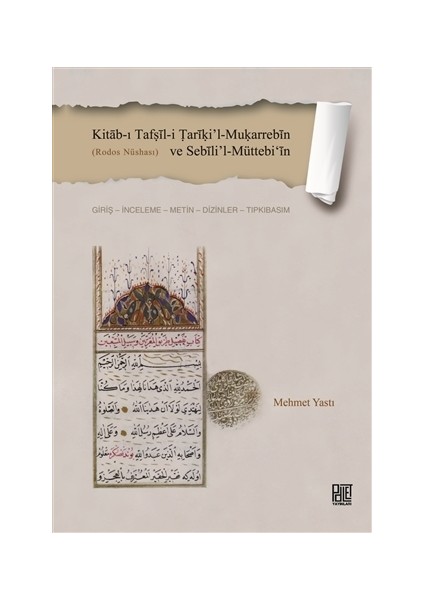 Kitab-ı Tafṣil-i Tariki’l-Muḳarrebin ve Sebili’l-Müttebi‘in