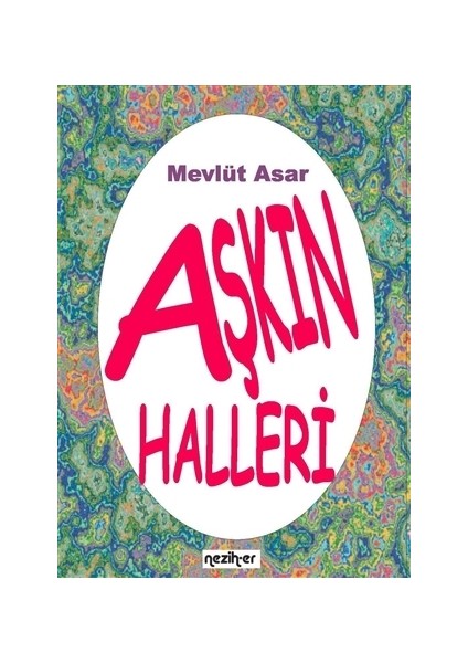 Aşkın Halleri