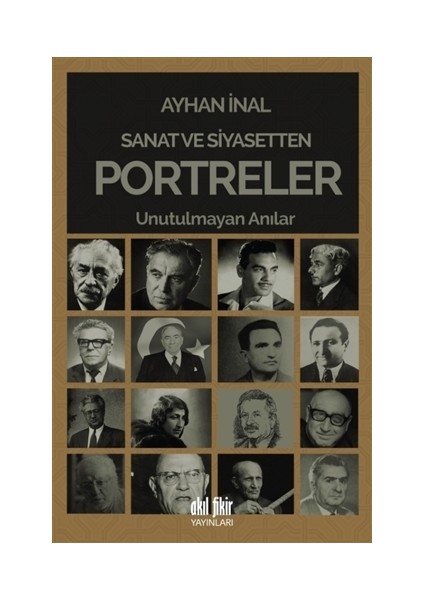 Sanat ve Siyasetten Portreler