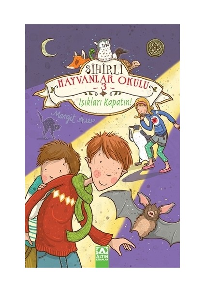 Sihirli Hayvanlar Okulu 3: Işıkları Kapatın!