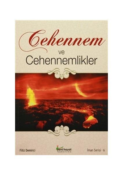 Cehennem ve Cehennemlikler