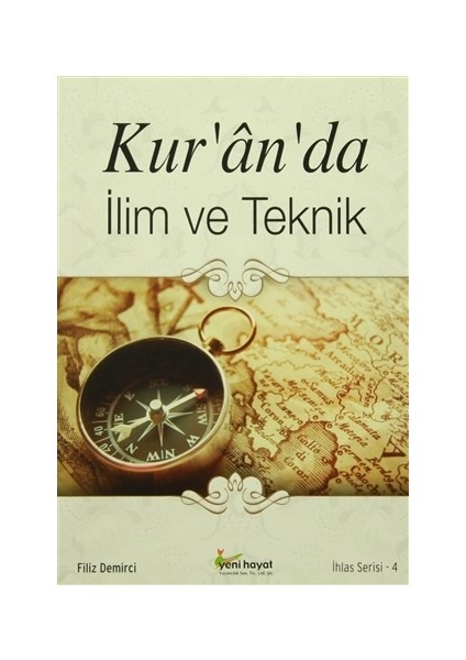Kur'an'da İlim ve Teknik