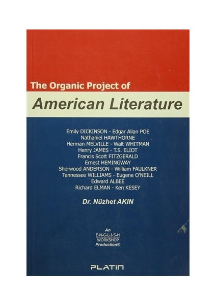 The Organic Project of American Literature