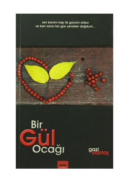 Bir Gül Ocağı