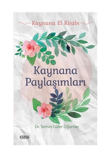 Kaynana Paylaşımları
