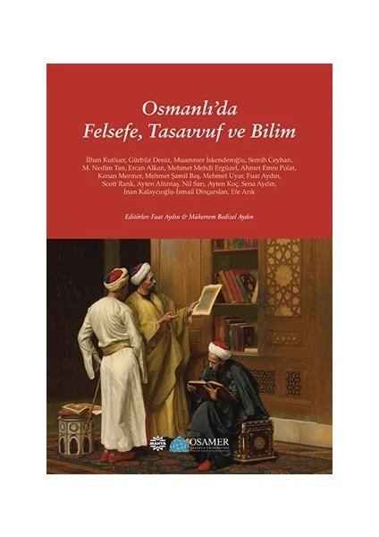 Osmanlı’da Felsefe, Tasavvuf ve Bilim