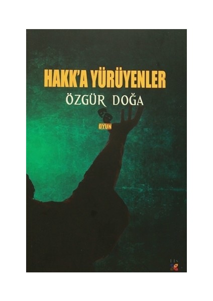 Hakk'a Yürüyenler