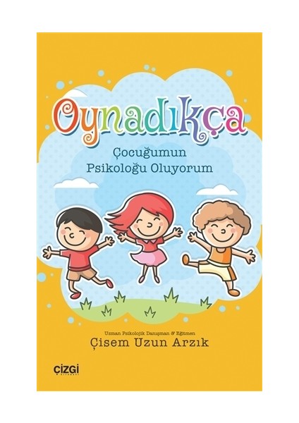 Oynadıkça