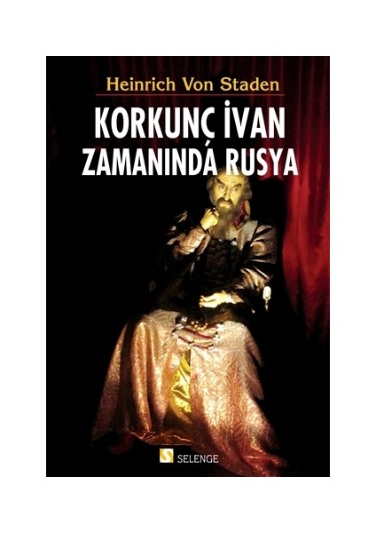 Korkunç İvan Zamanında Rusya